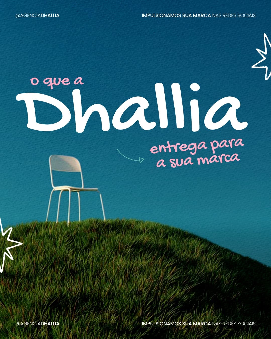 Post “O que a Dhallia entrega para a sua marca”, com uma cadeira branca no alto de uma colina gramada.